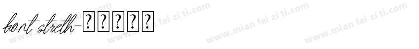 font streth字体转换